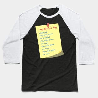 not of my perfect day Baseball T-Shirt